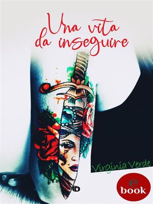 cover image of Una vita da inseguire